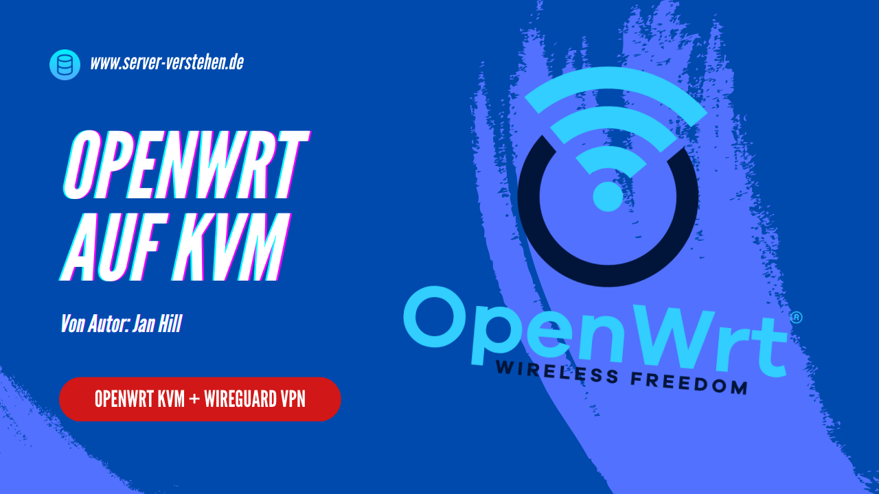 OpenWRT auf einer KVM + Wireguard und Hetzner