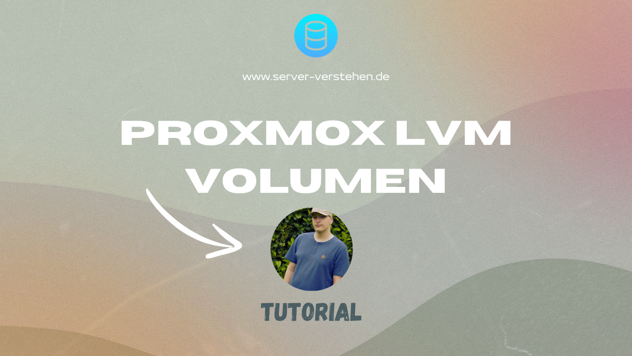 LVM Volumen in Proxmox – Tutorial